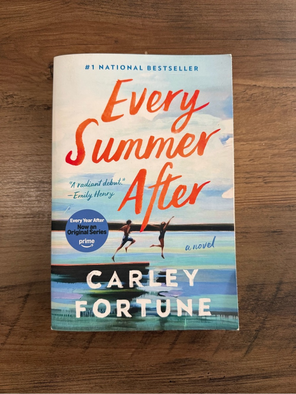 Every Summer After By Carley Fortune
